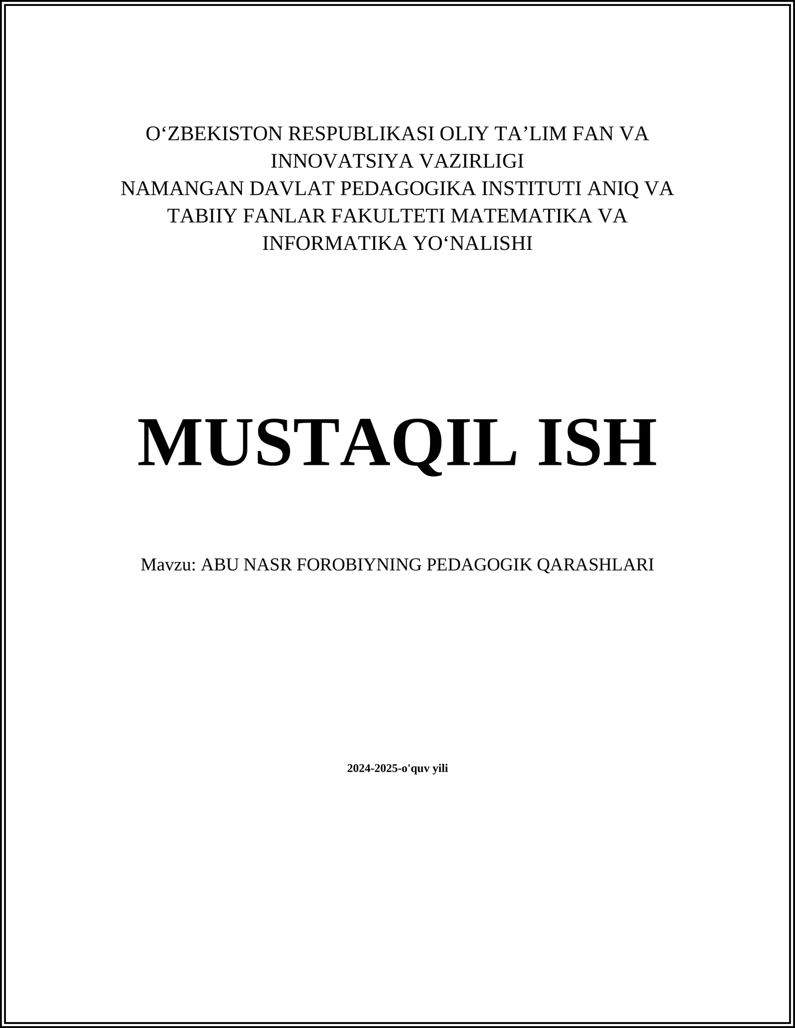 ABU NASR FOROBIYNING PEDAGOGIK QARASHLARI