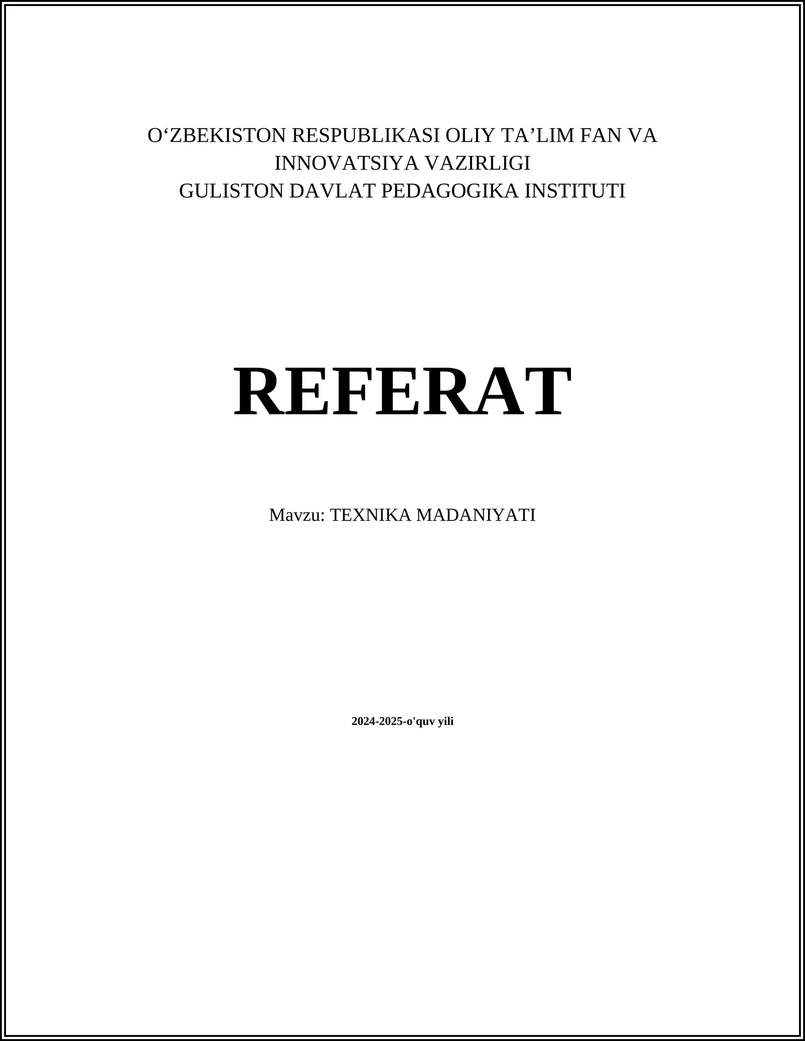 TEXNIKA MADANIYATI