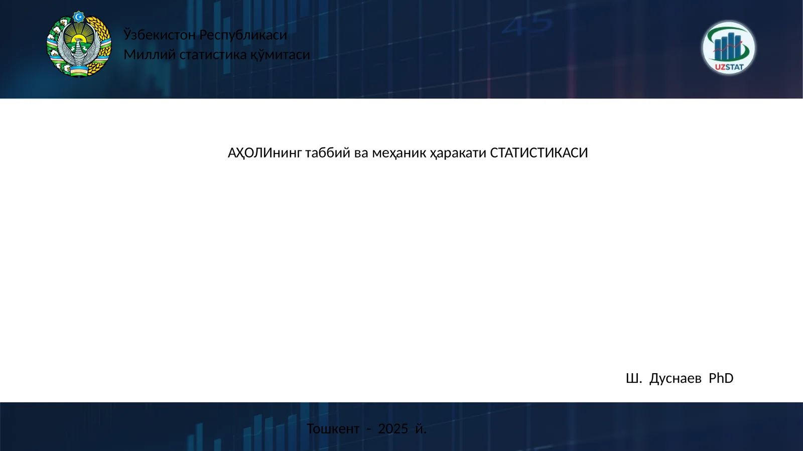 АҲОЛИнинг таббий ва меҳаник ҳаракати СТАТИСТИКАСИ