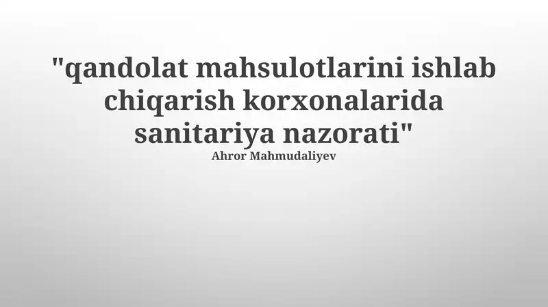 Shirinliklar ishlab chiqarishdagi yaxshi amaliyotlar (GMP)