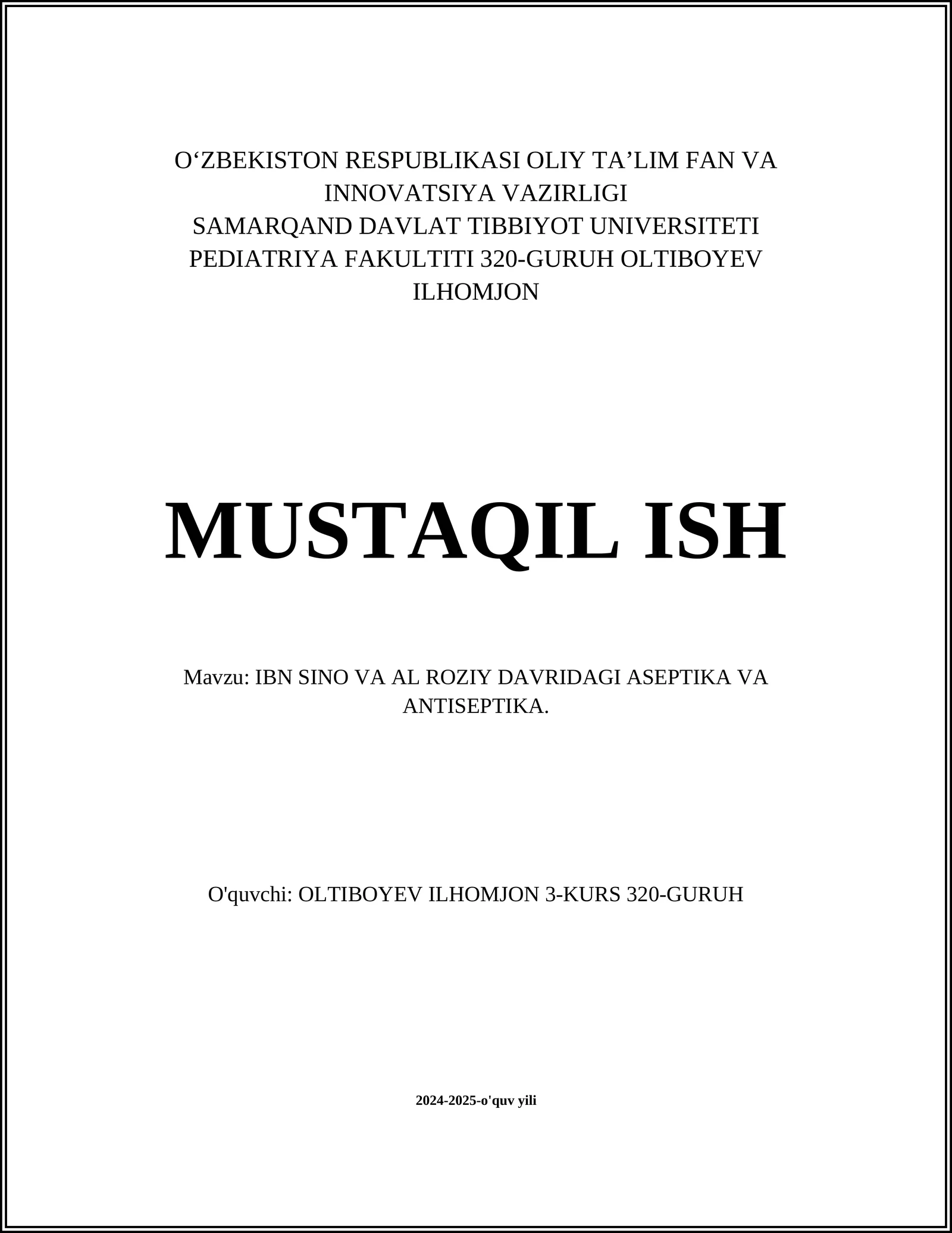 IBN SINO VA AL ROZIY DAVRIDAGI ASEPTIKA VA ANTISEPTIKA