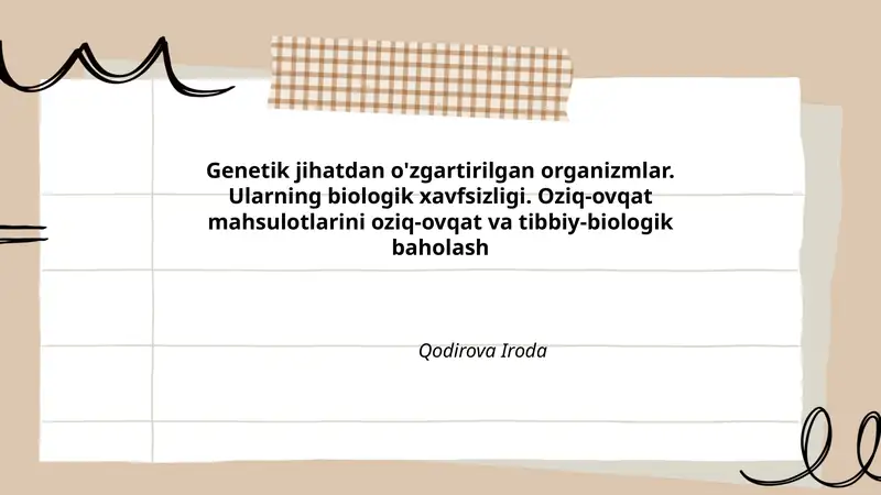 Genetik jihatdan o'zgartirilgan organizmlar (G'OO) tushunchasi va tasnifi