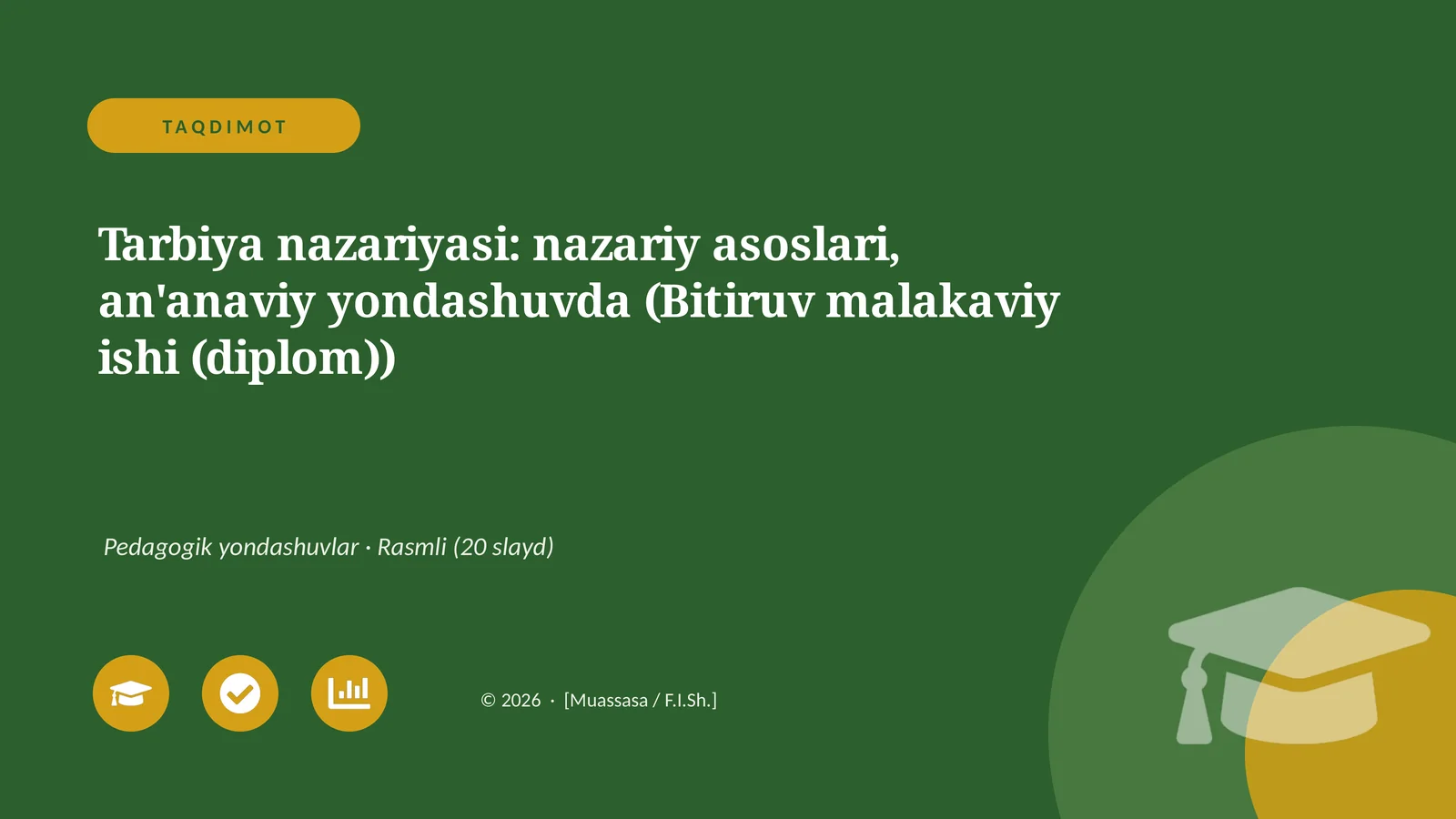 Tarbiya nazariyasi: nazariy asoslari, an'anaviy yondashuvda (Bitiruv malakaviy ishi (diplom))
