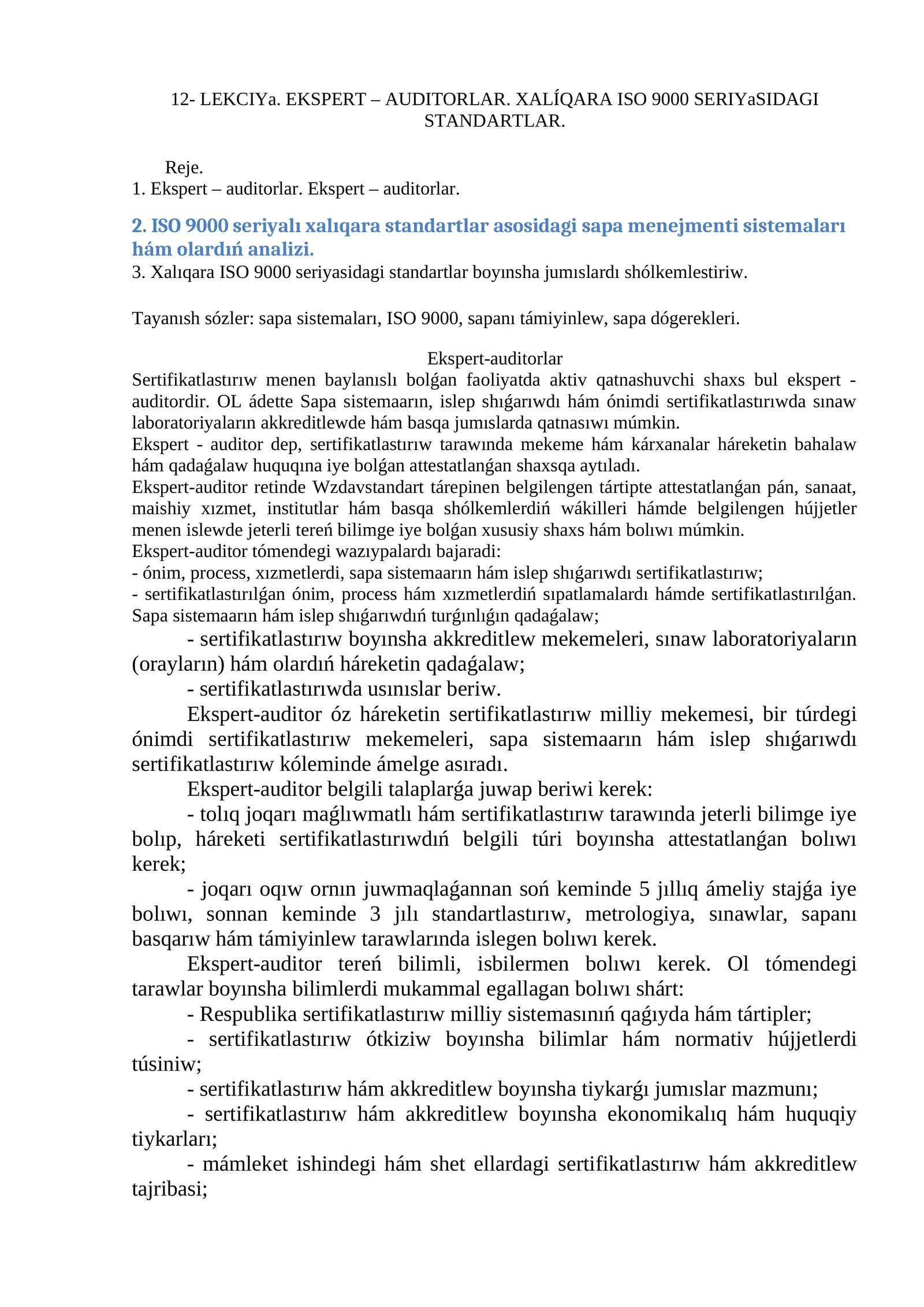 Ekspert – auditorlar. Xalíqara ISO 9000 SERIYaSIDAGI STANDARTLAR