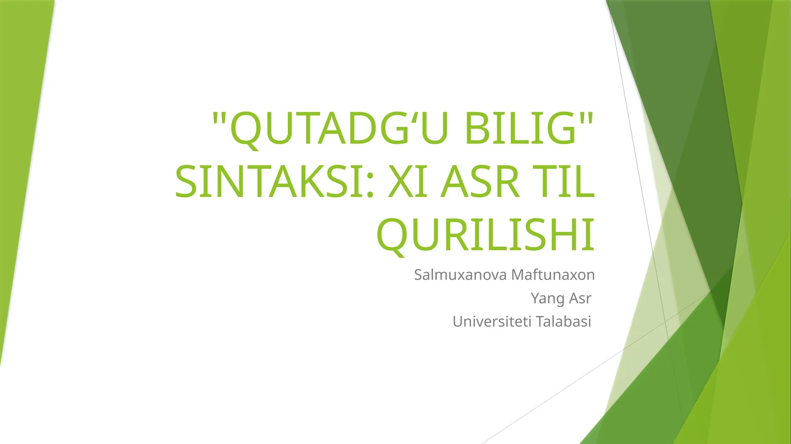 QUTADG‘U BILIG" SINTAKSI: XI ASR TIL QURILISHI