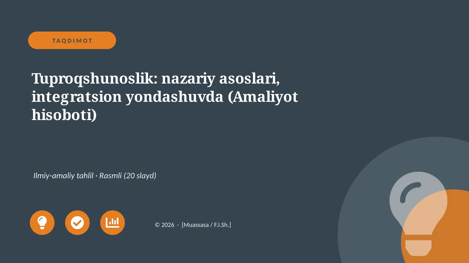 Tuproqshunoslik: nazariy asoslari, integratsion yondashuvda (Amaliyot hisoboti)