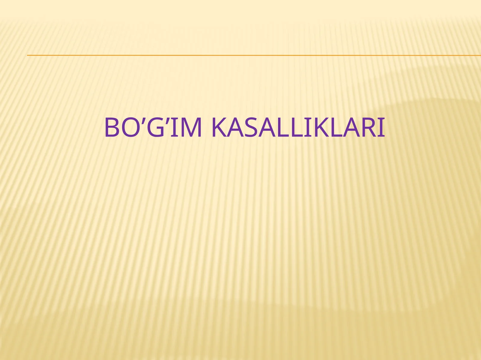 Bo’g’im kasalliklari