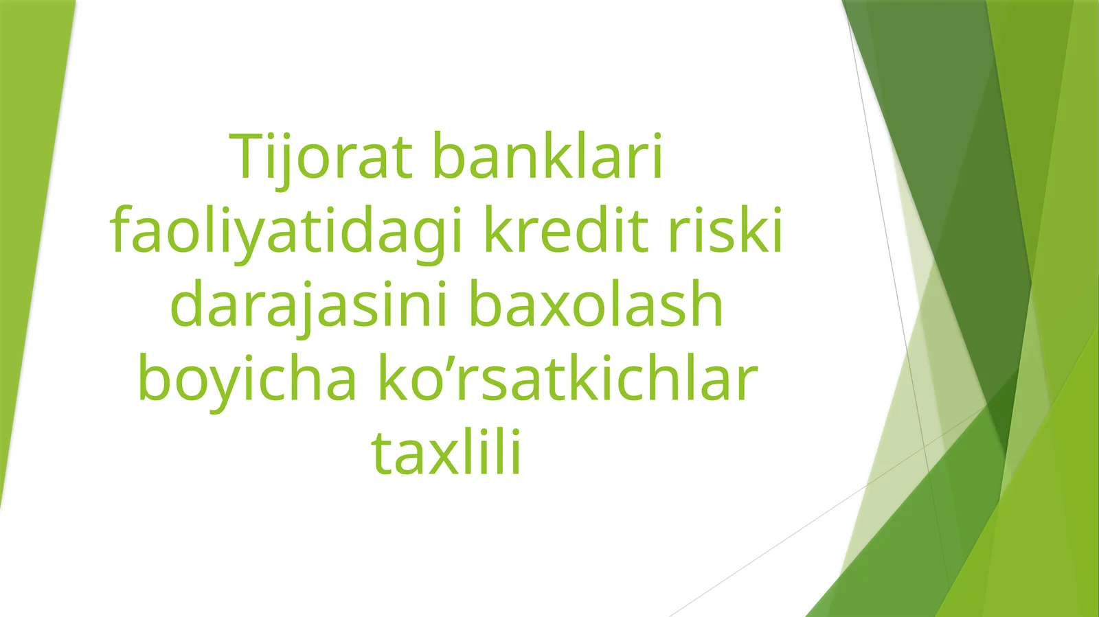 Tijorat banklari faoliyatidagi kredit riski darajasini baxolash boyicha ko’rsatkichlar taxlili