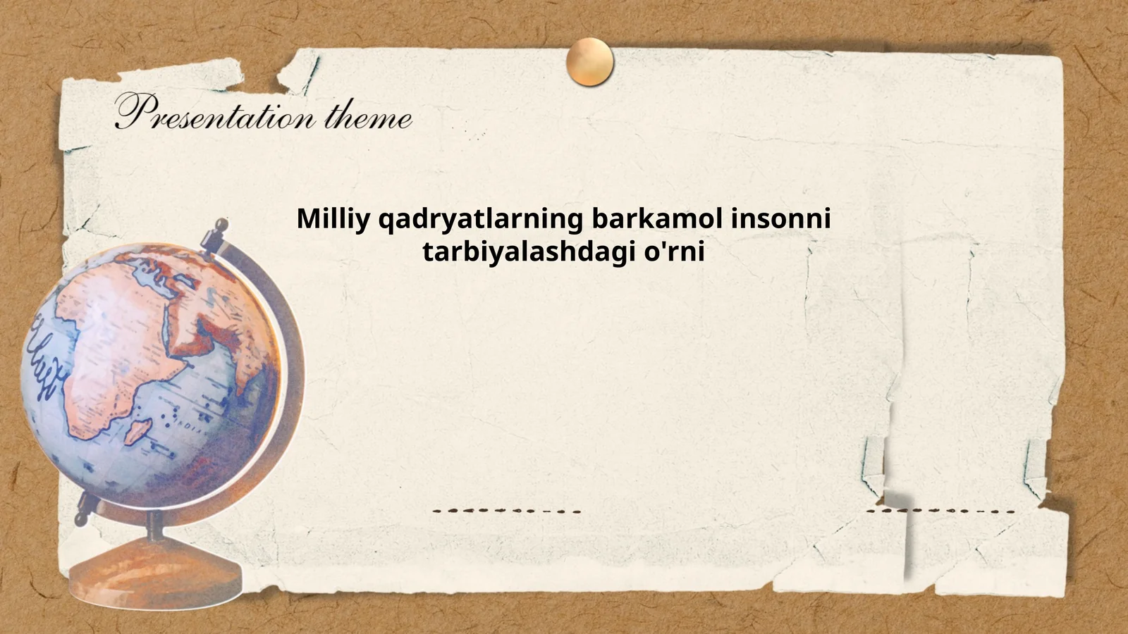 Milliy qadryatlarning barkamol insonni tarbiyalashdagi o'rni