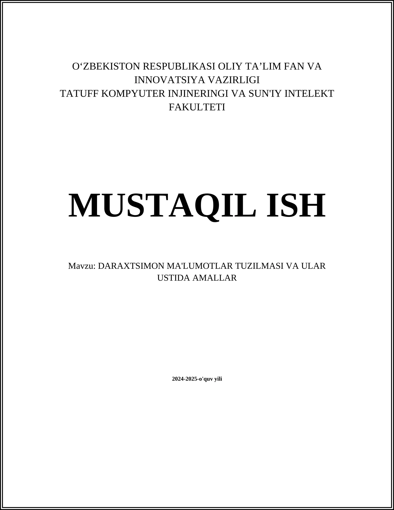 DARAXTSIMON MA'LUMOTLAR TUZILMASI VA ULAR USTIDA AMALLAR