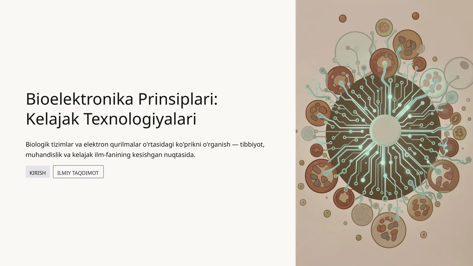Bioelektronika Prinsiplari: Kelajak Texnologiyalari