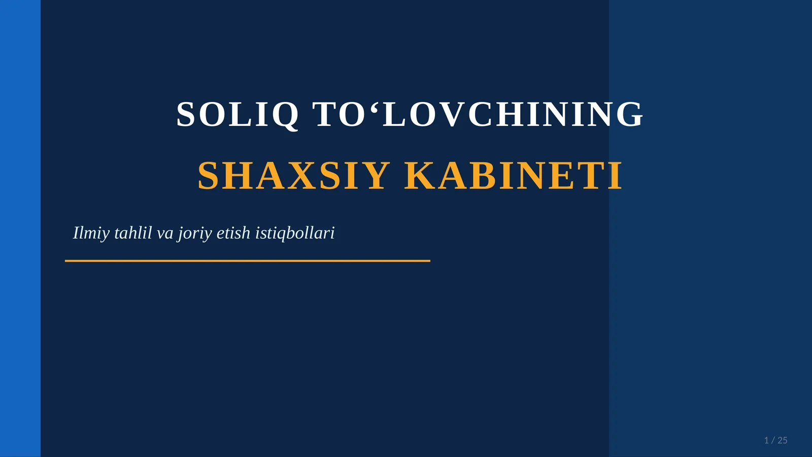 SOLIQ TO‘LOVCHINING SHAXSIY KABINETI