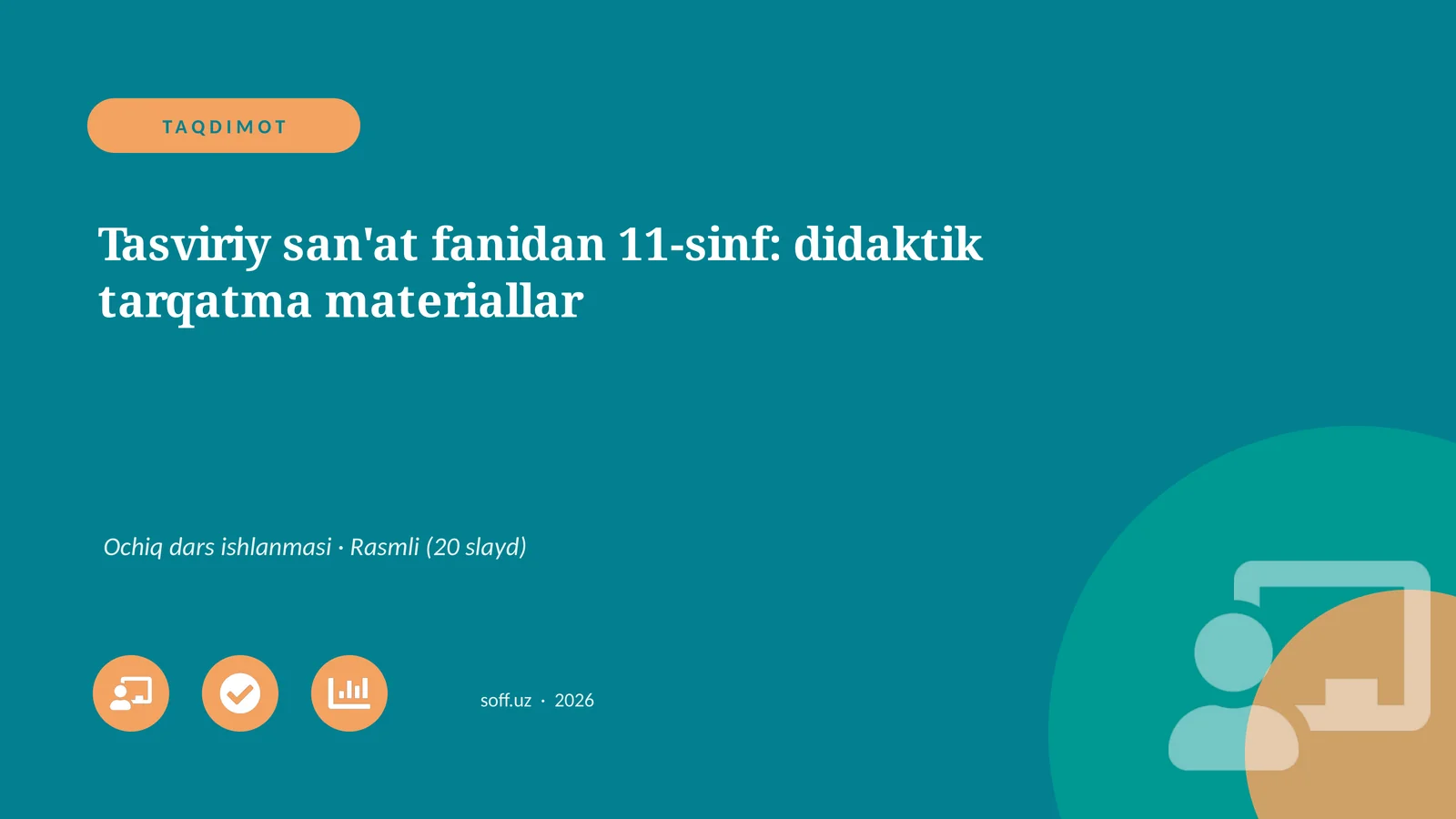 Tasviriy san'at fanidan 11-sinf: didaktik tarqatma materiallar