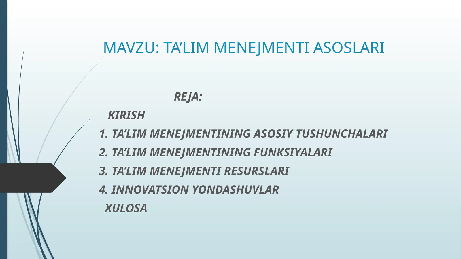 TA’LIM MENEJMENTI ASOSLARI