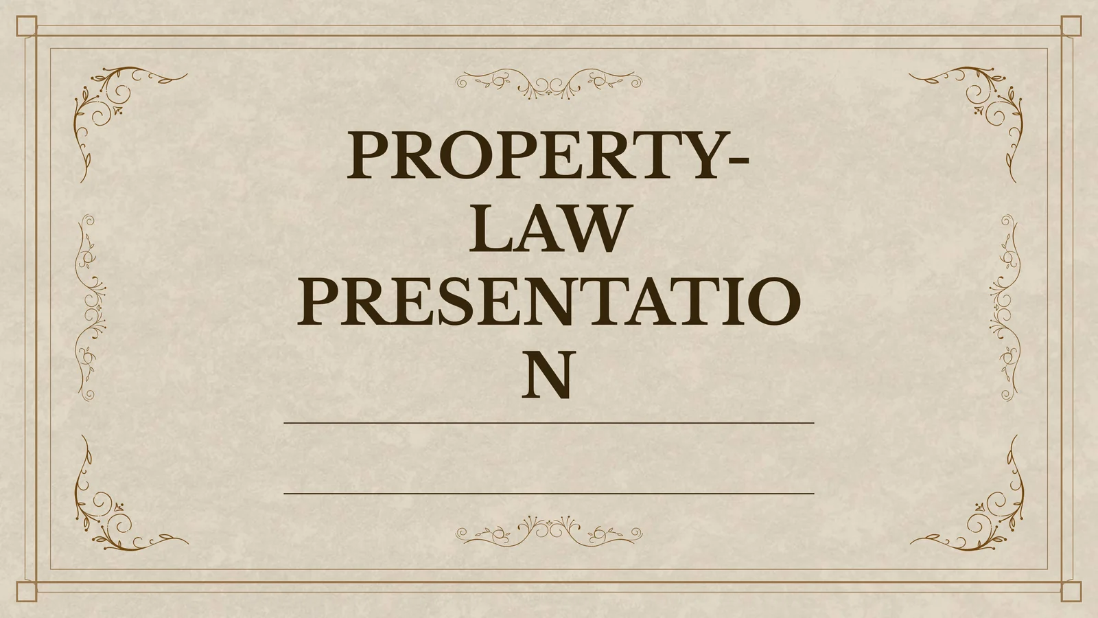 PROPERTY-LAW PRESENTATION