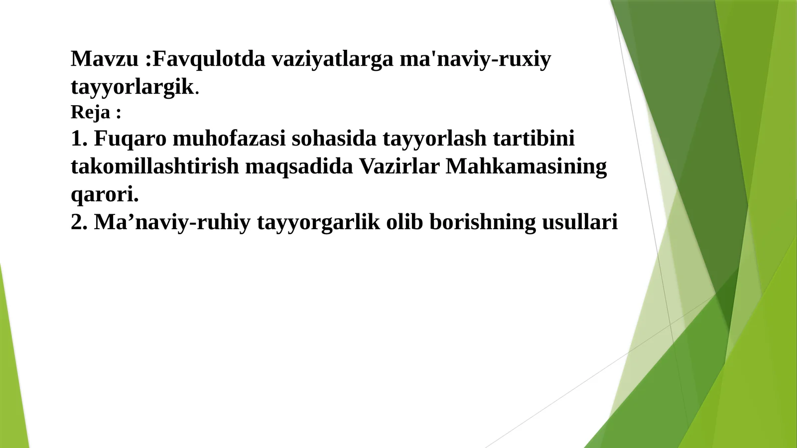 Favqulotda vaziyatlarga ma'naviy-ruxiy tayyorlargik