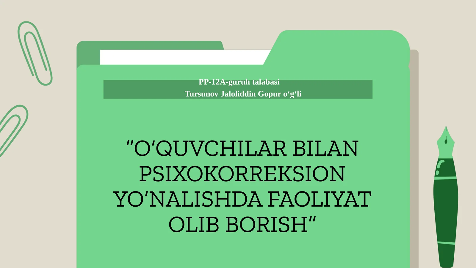 O‘QUVCHILAR BILAN PSIXOKORREKSION YO‘NALISHDA FAOLIYAT OLIB BORISH