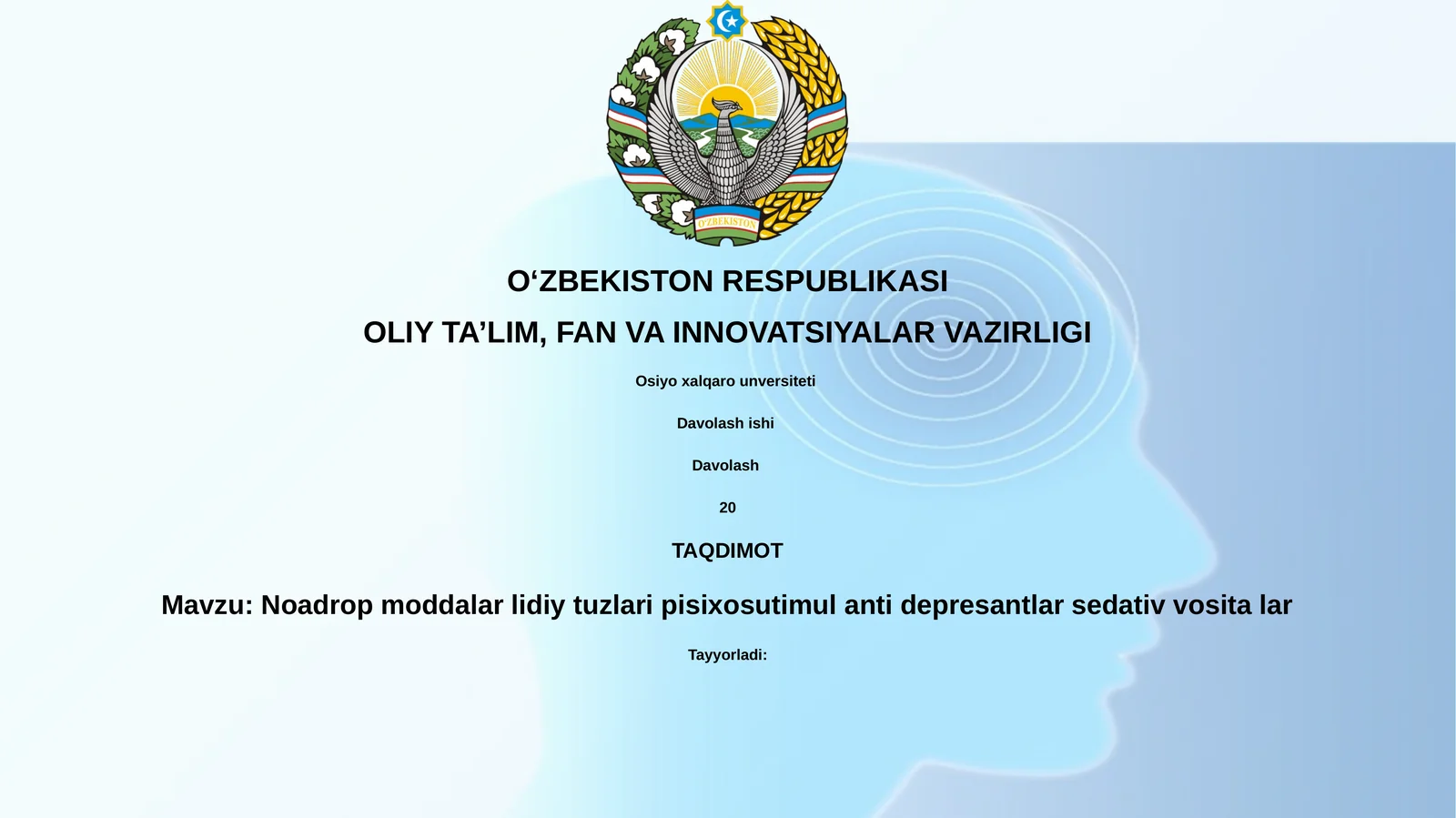 Noadropmoddalarlidiytuzlaripisixosutimulantidepresantlarsedativvositalar
