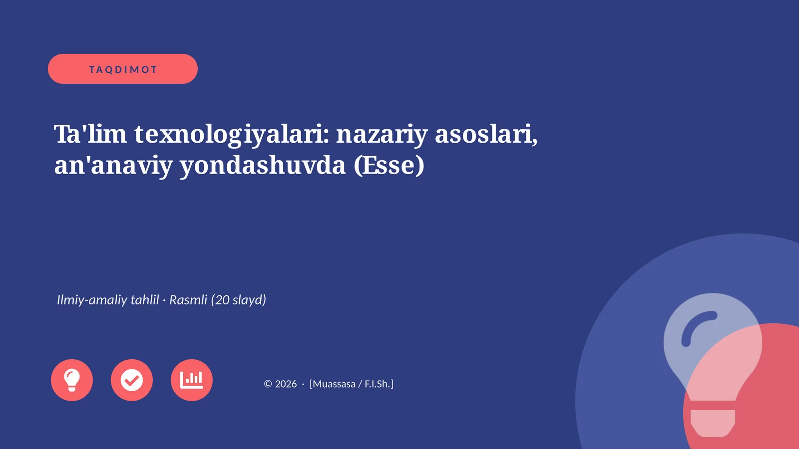 Ta'lim texnologiyalari: nazariy asoslari, an'anaviy yondashuvda (Esse)