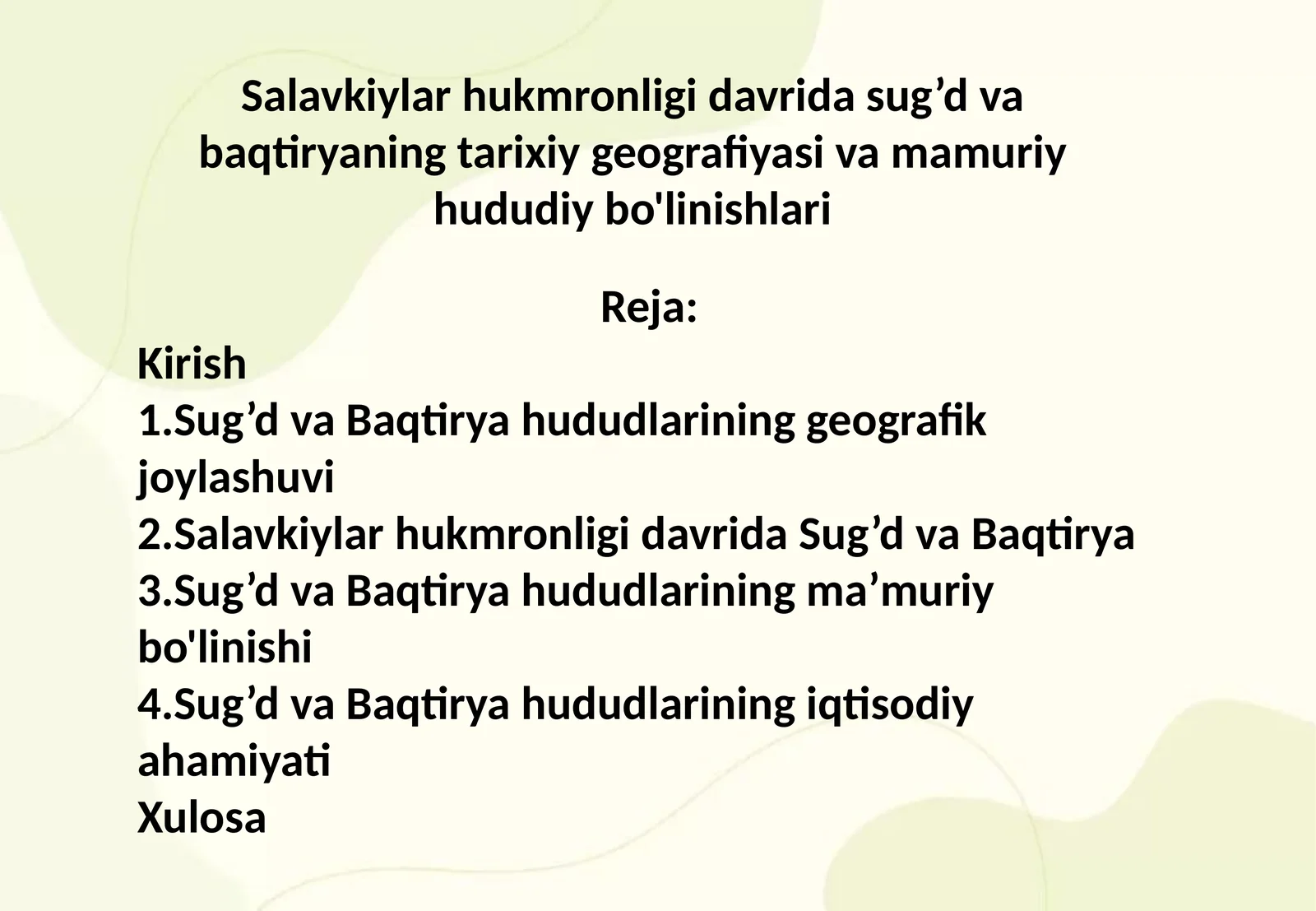 Salavkiylar hukmronligi davrida sug’d va baqtiryaning tarixiy geografiyasi va mamuriy hududiy bo'linishlari