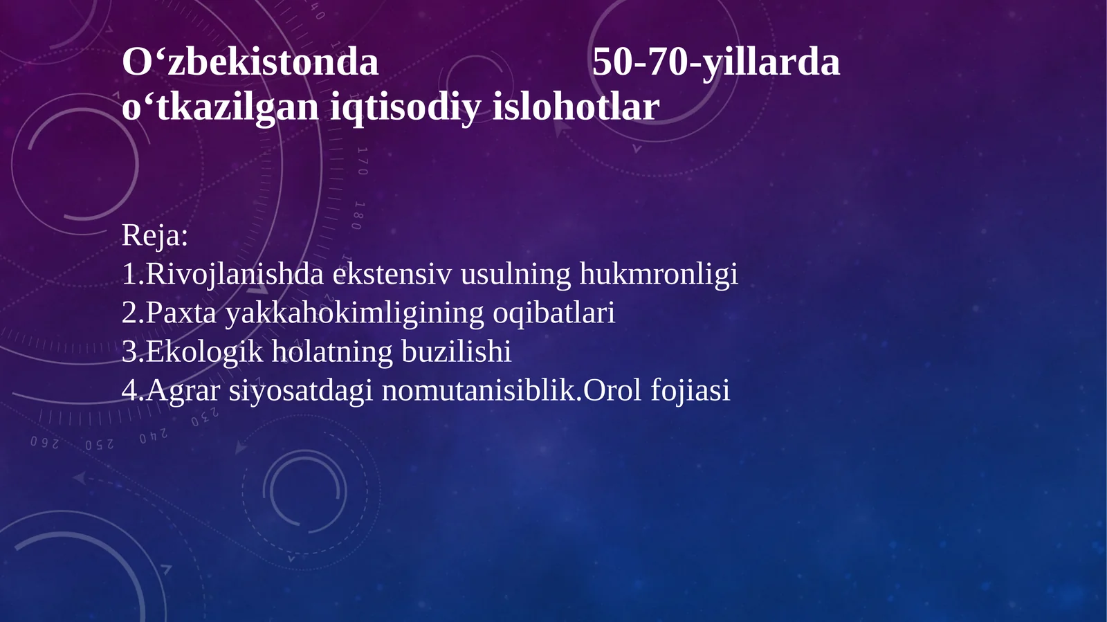 O‘zbekistonda 50-70-yillarda o‘tkazilgan iqtisodiy islohotlar