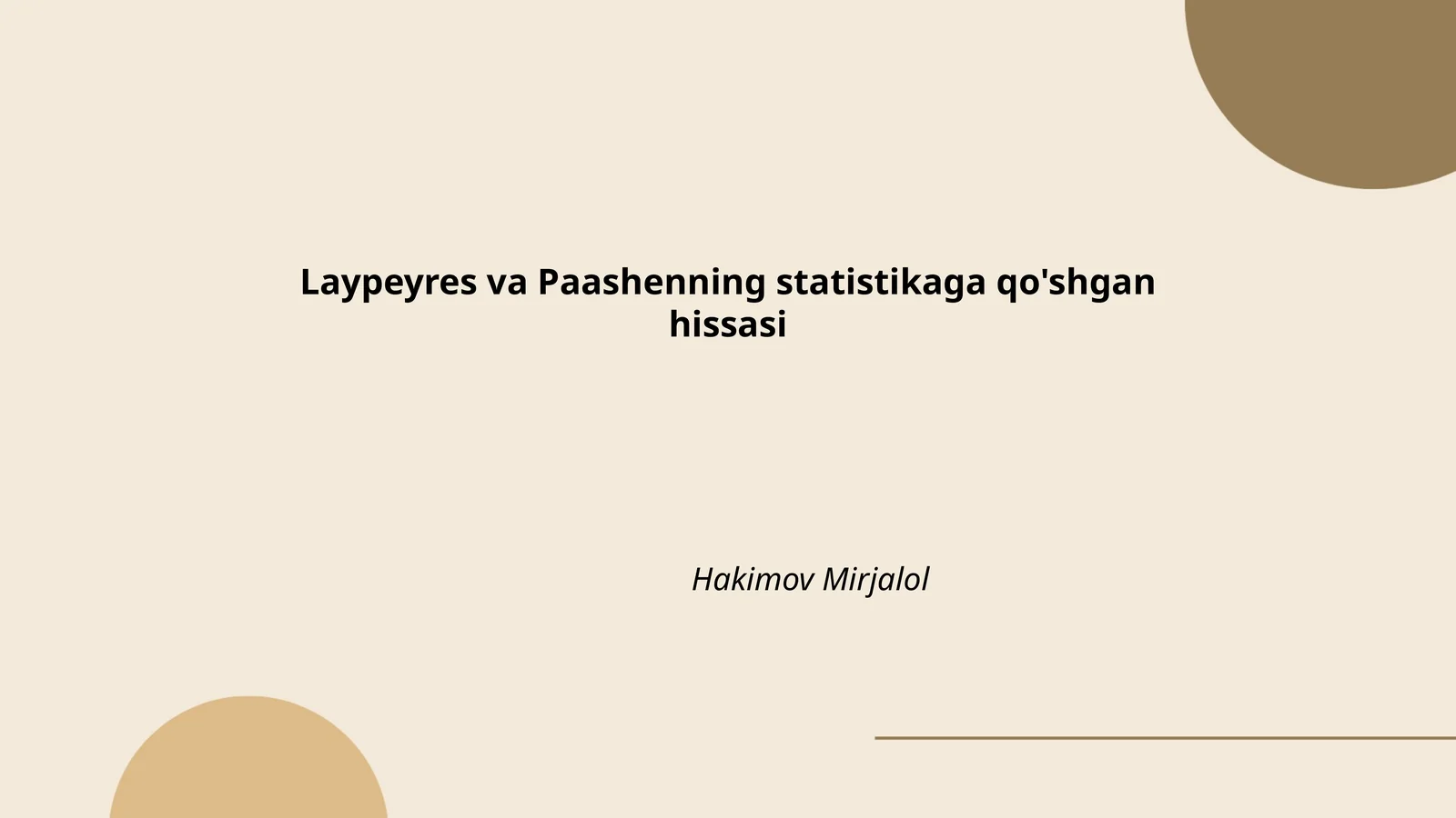 Laypeyres va Paashenning statistikaga qo'shgan hissasi