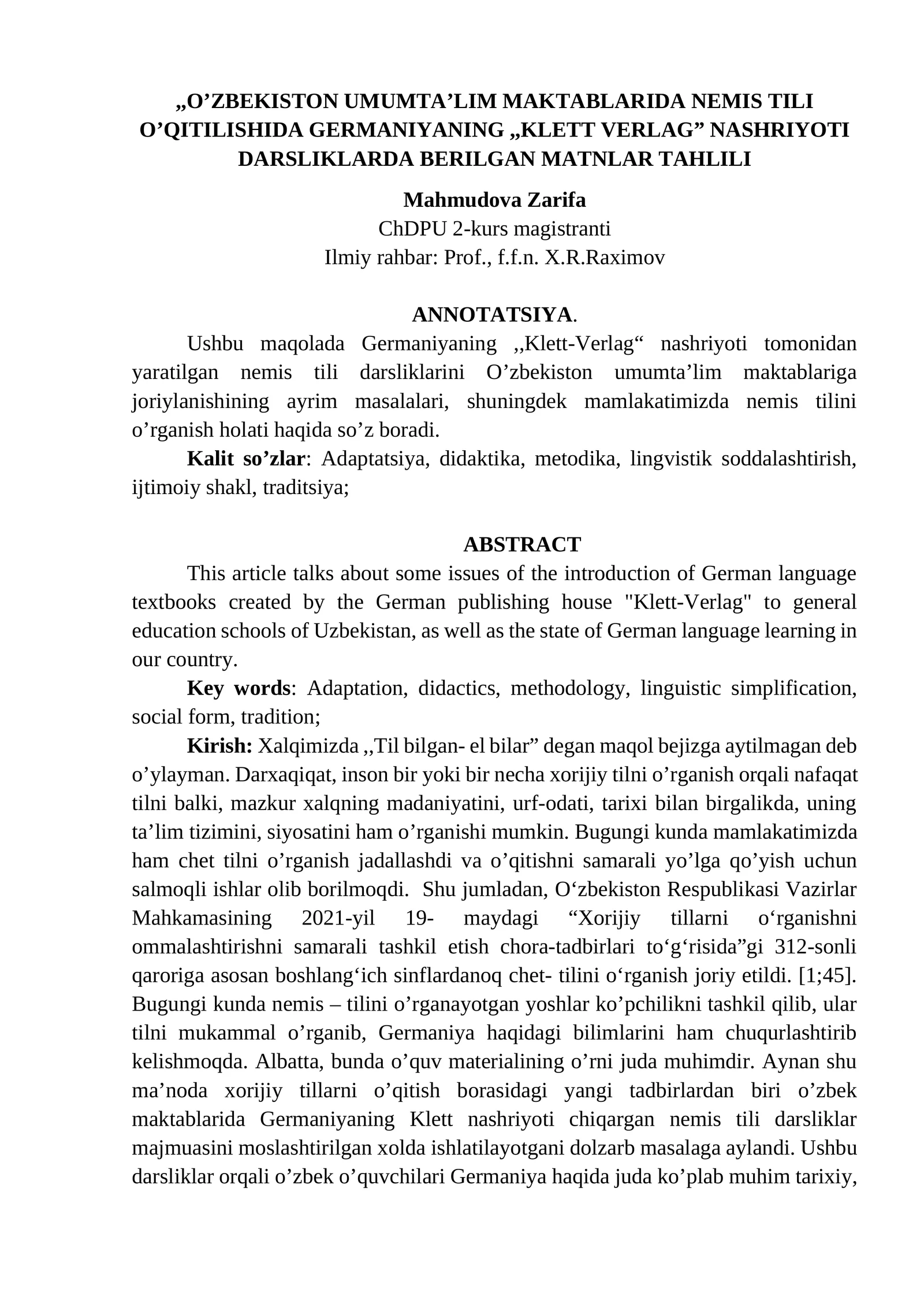 O’ZBEKISTON UMUMTA’LIM MAKTABLARIDA NEMIS TILI O’QITILISHIDA GERMANIYANING,,KLETT VERLAG” NASHRIYOTI DARSLIKLARDA BERILGAN MATNLAR TAHLILI