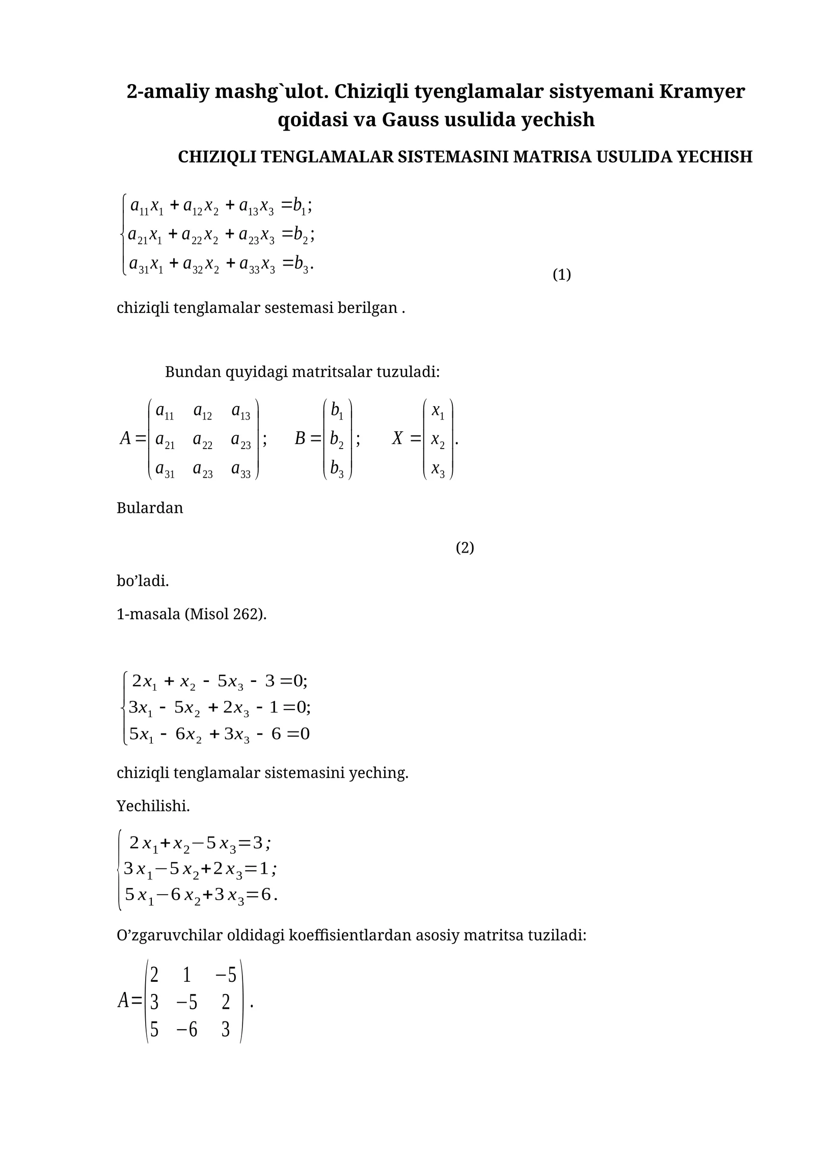 Chiziqli tenglamalar sistemasini matrisa usulida yechish