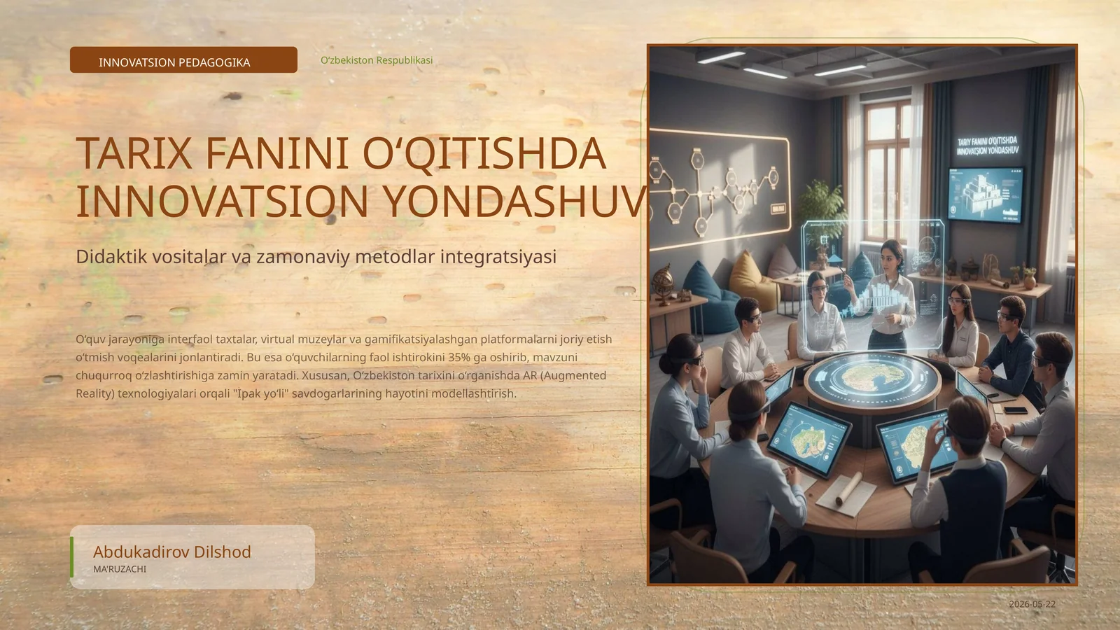 Tarix fanini o‘qitishda innovatsion yondashuv
