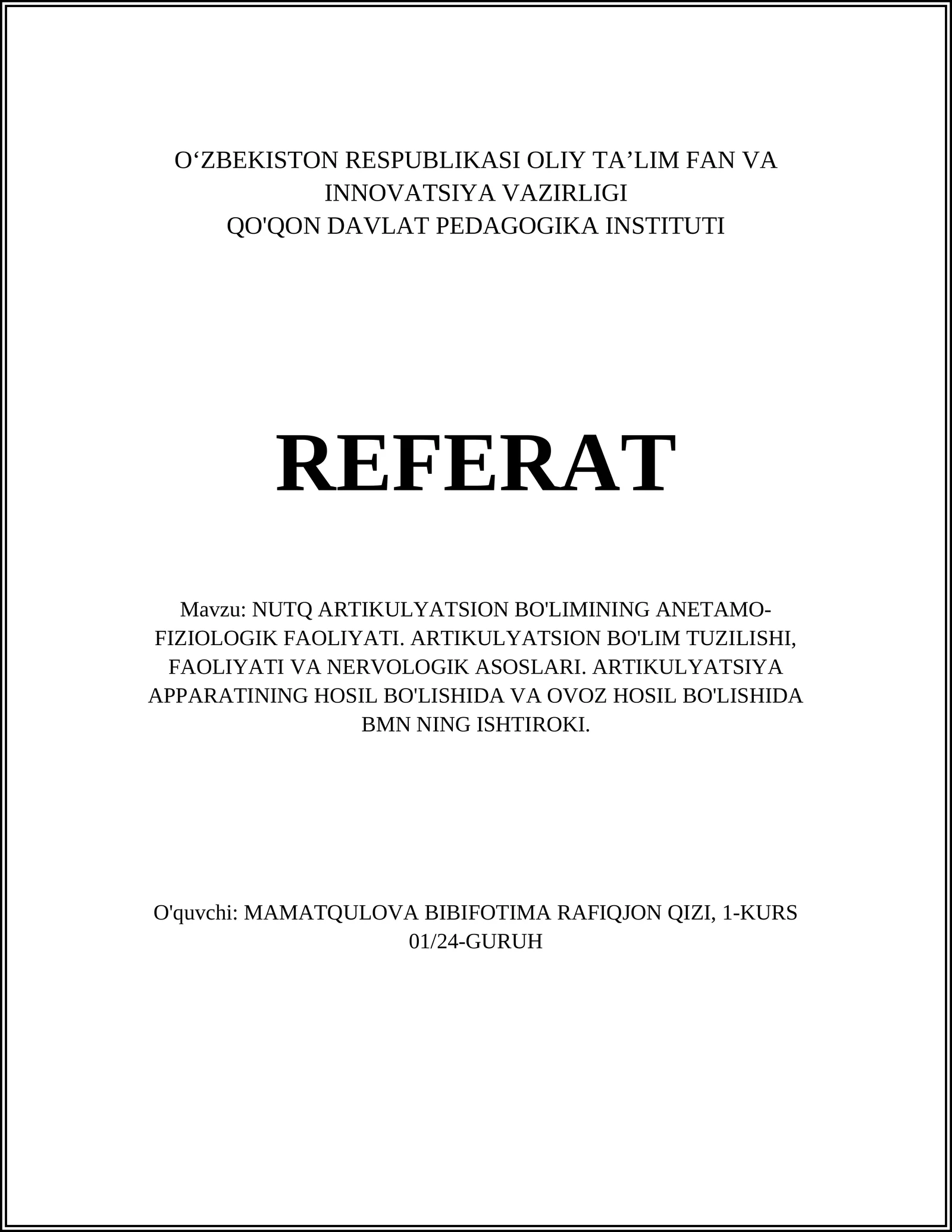 ARTIKULYATSION BO'LIMINING ANETAMO-FIZIOLOGIK FAOLIYATI