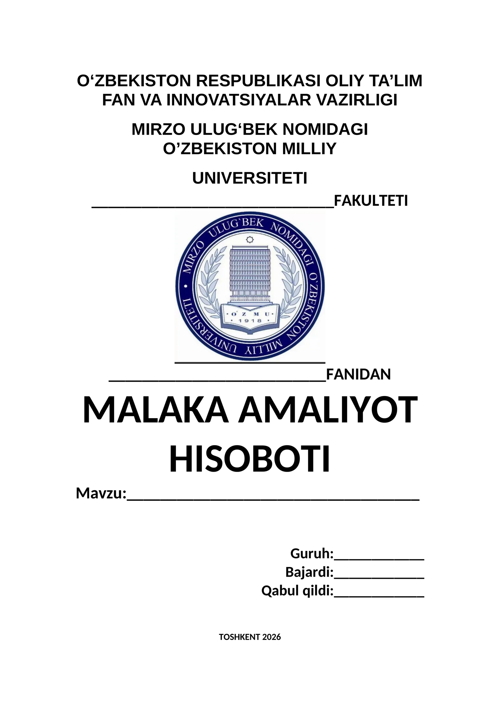 malakaviy amaliyot hisoboti yuzi