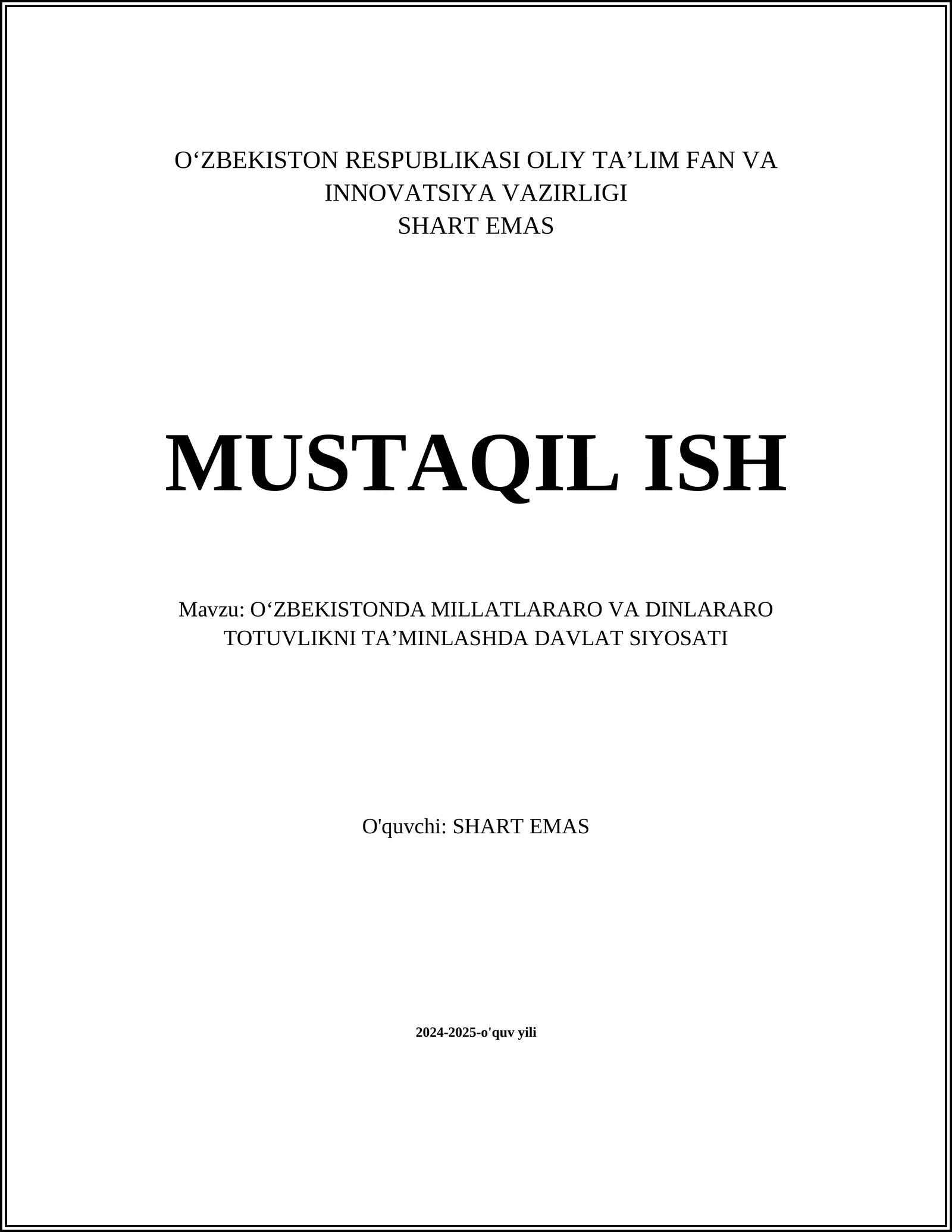 Millatlararo totuvlikka oid davlat dasturlari
