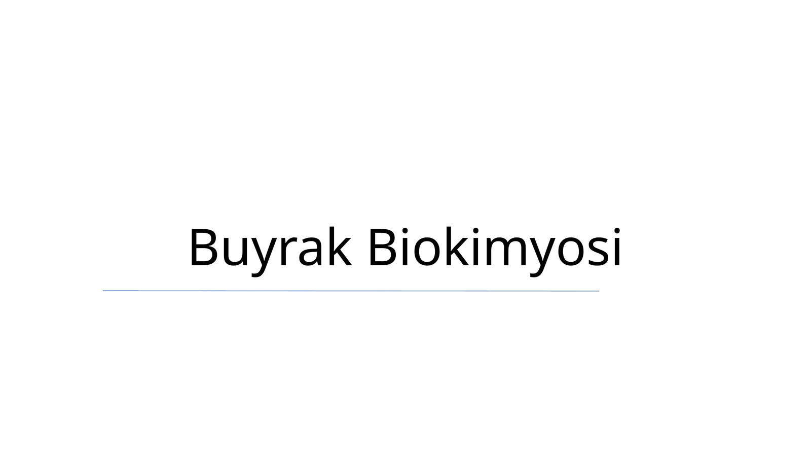 Buyrak Biokimyosi