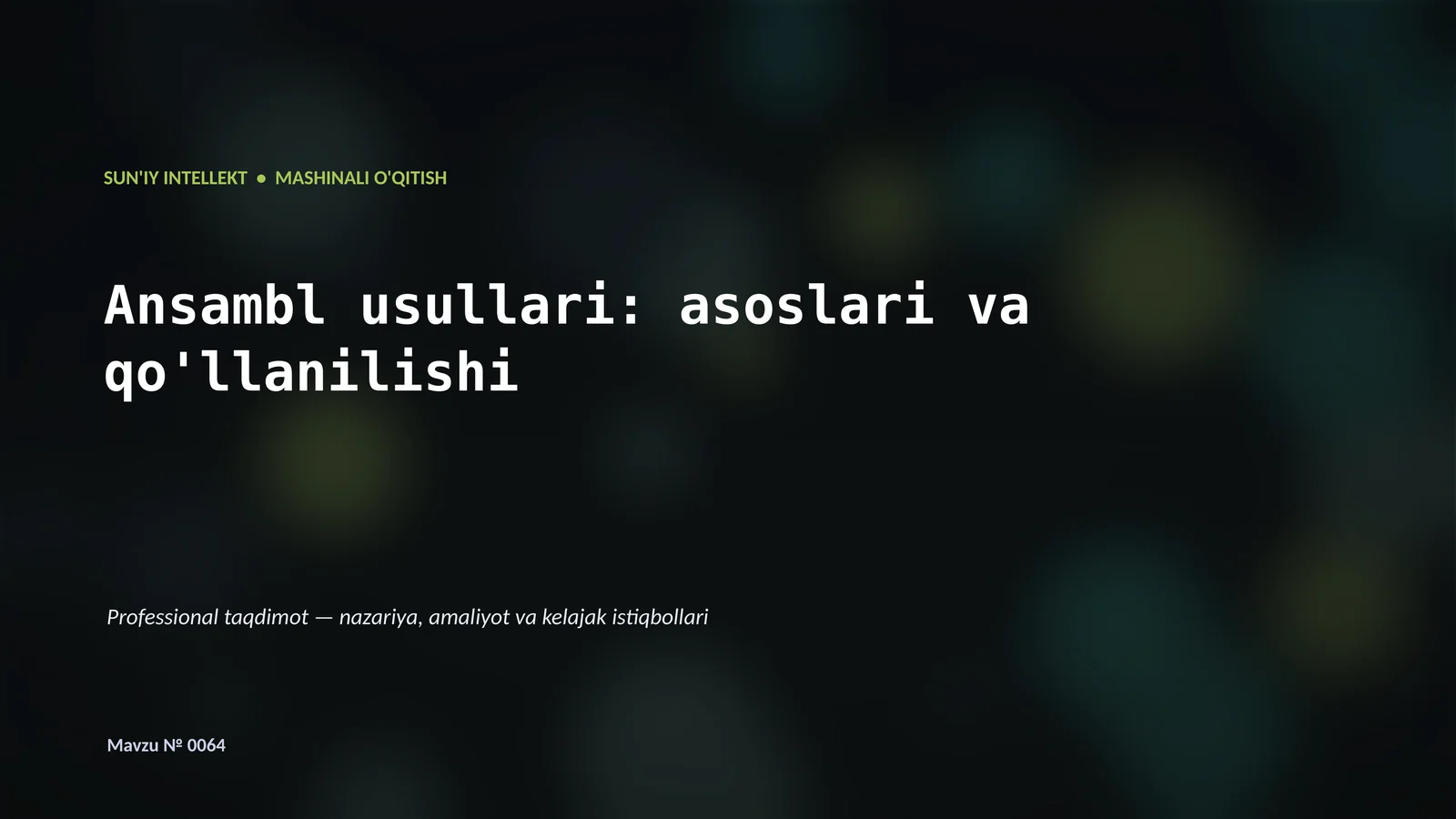 MASHINALI O'QITISH