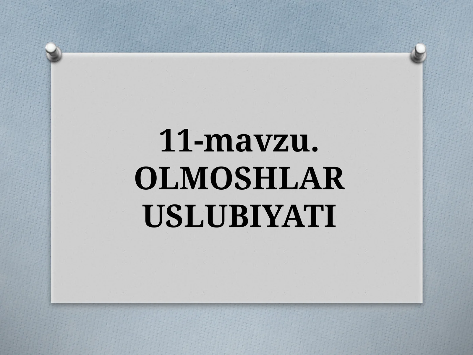 OLMOSHLAR USLUBIYATI