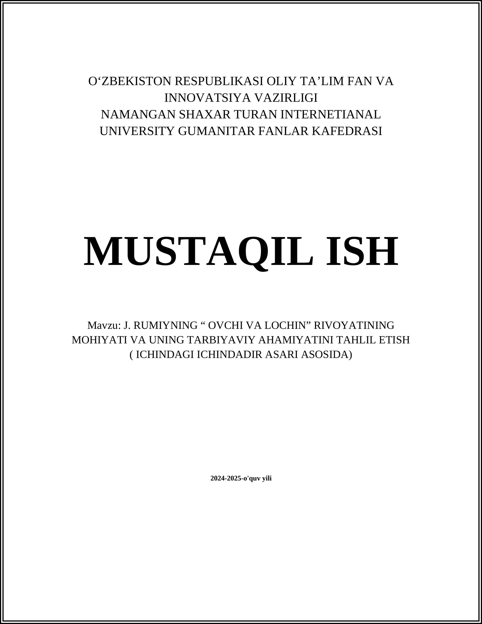 J. RUMIYNING “ OVCHI VA LOCHIN” RIVOYATINING MOHIYATI VA UNING TARBIYAVIY AHAMIYATINI TAHLIL ETISH