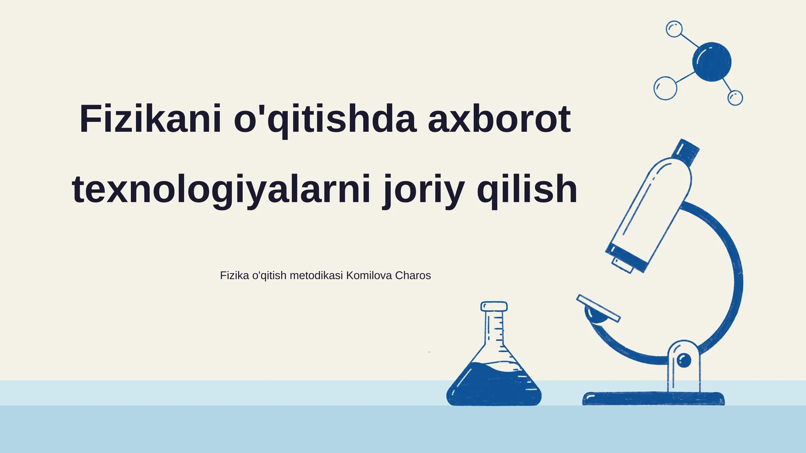 Fizika ta'limida axborot texnologiyalarni joriy qilish