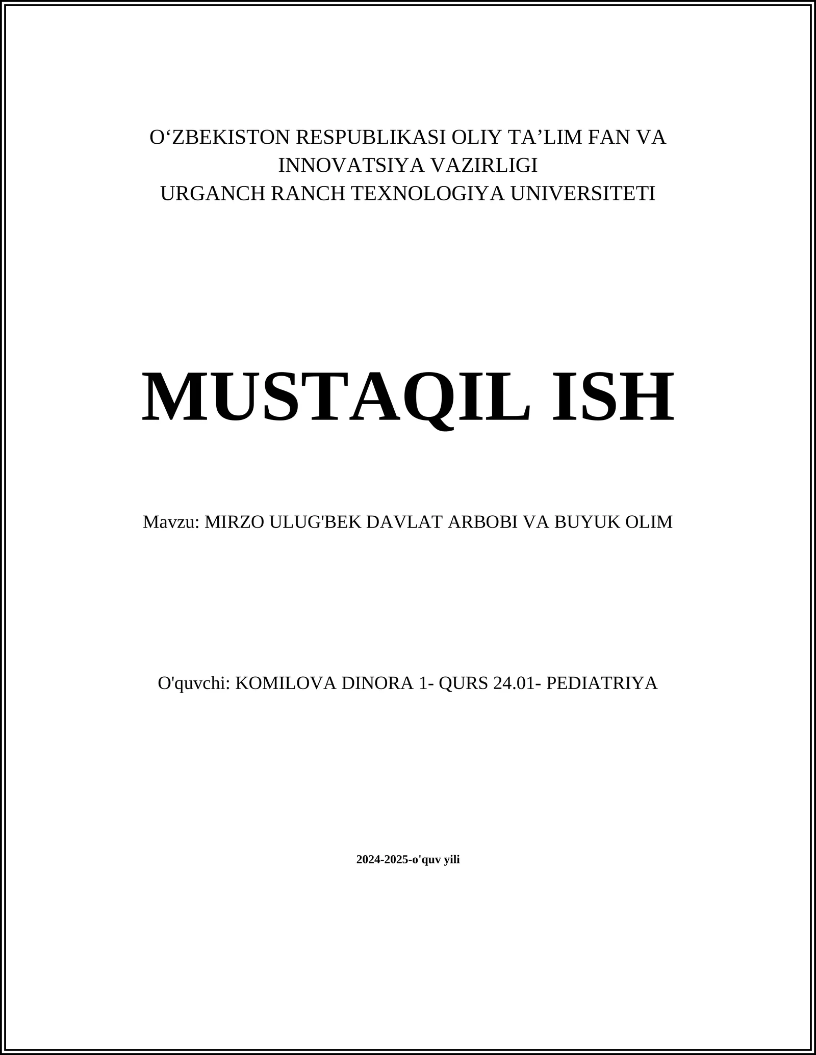 MIRZO ULUG'BEK DAVLAT ARBOBI VA BUYUK OLIM