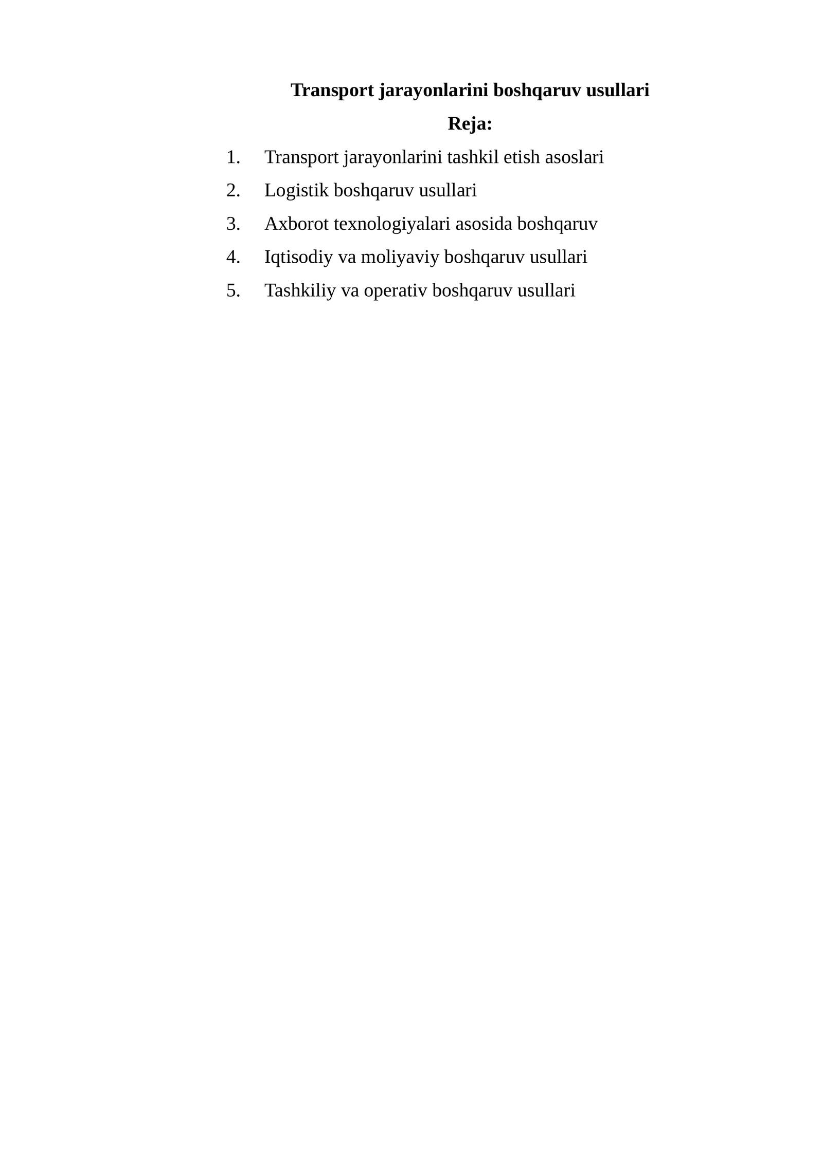 Transport jarayonlarini boshqaruv usullari