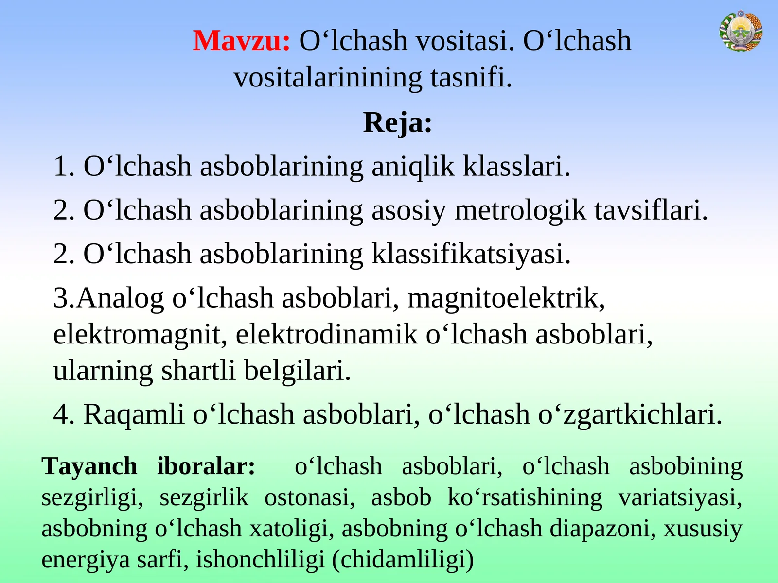 O‘lchash vositasi. O‘lchash vositalarinining tasnifi