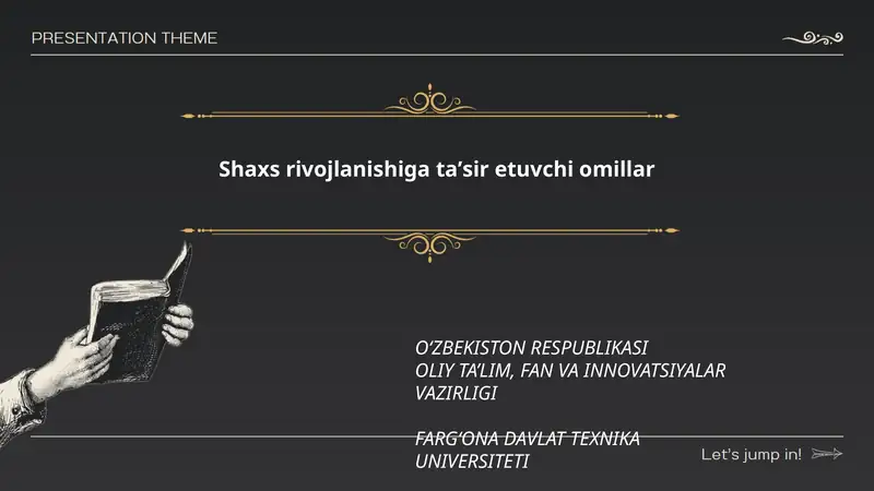 Shaxs rivojlanishiga ta’sir etuvchi omillar