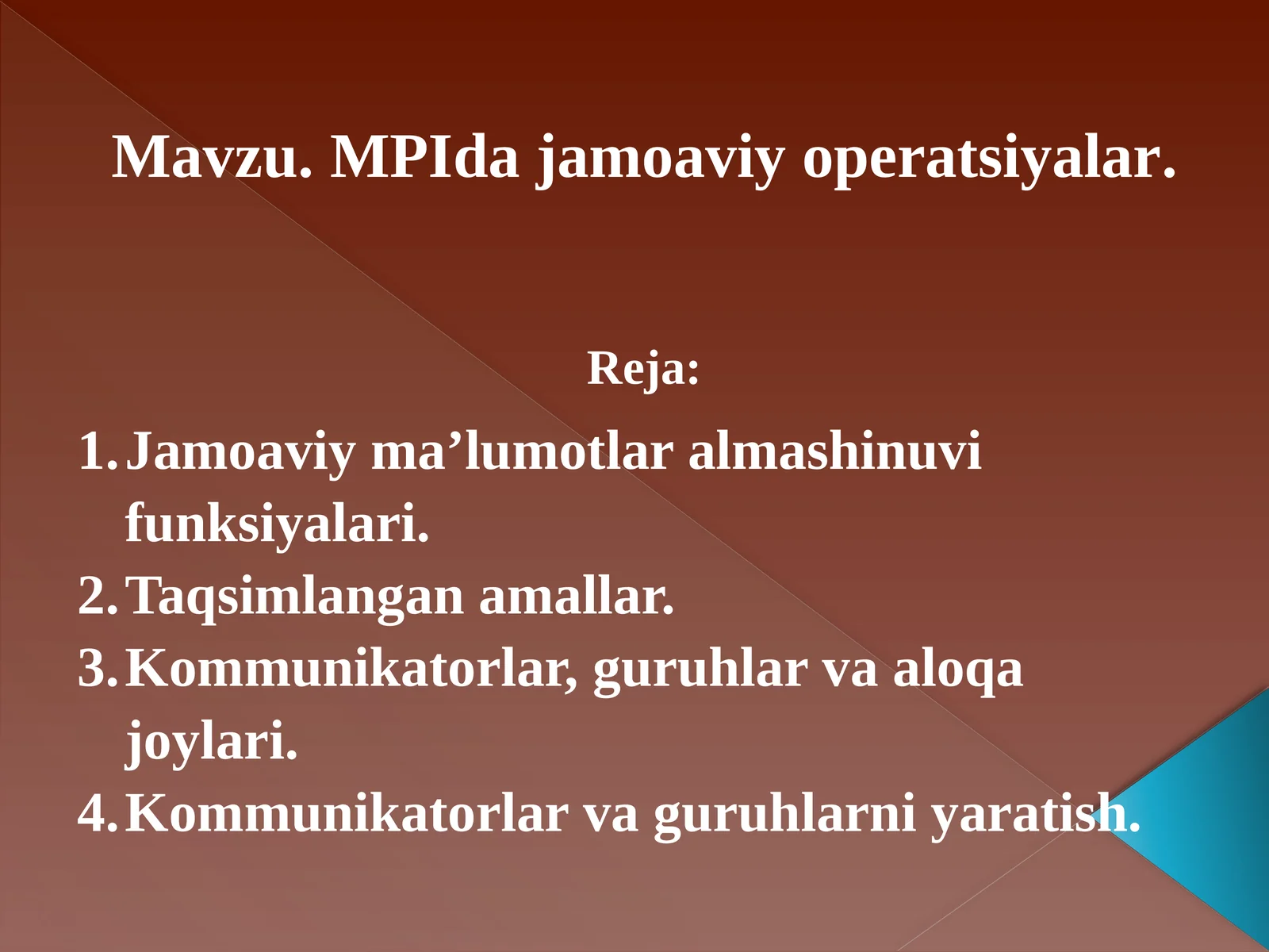 MPIda jamoaviy operatsiyalar