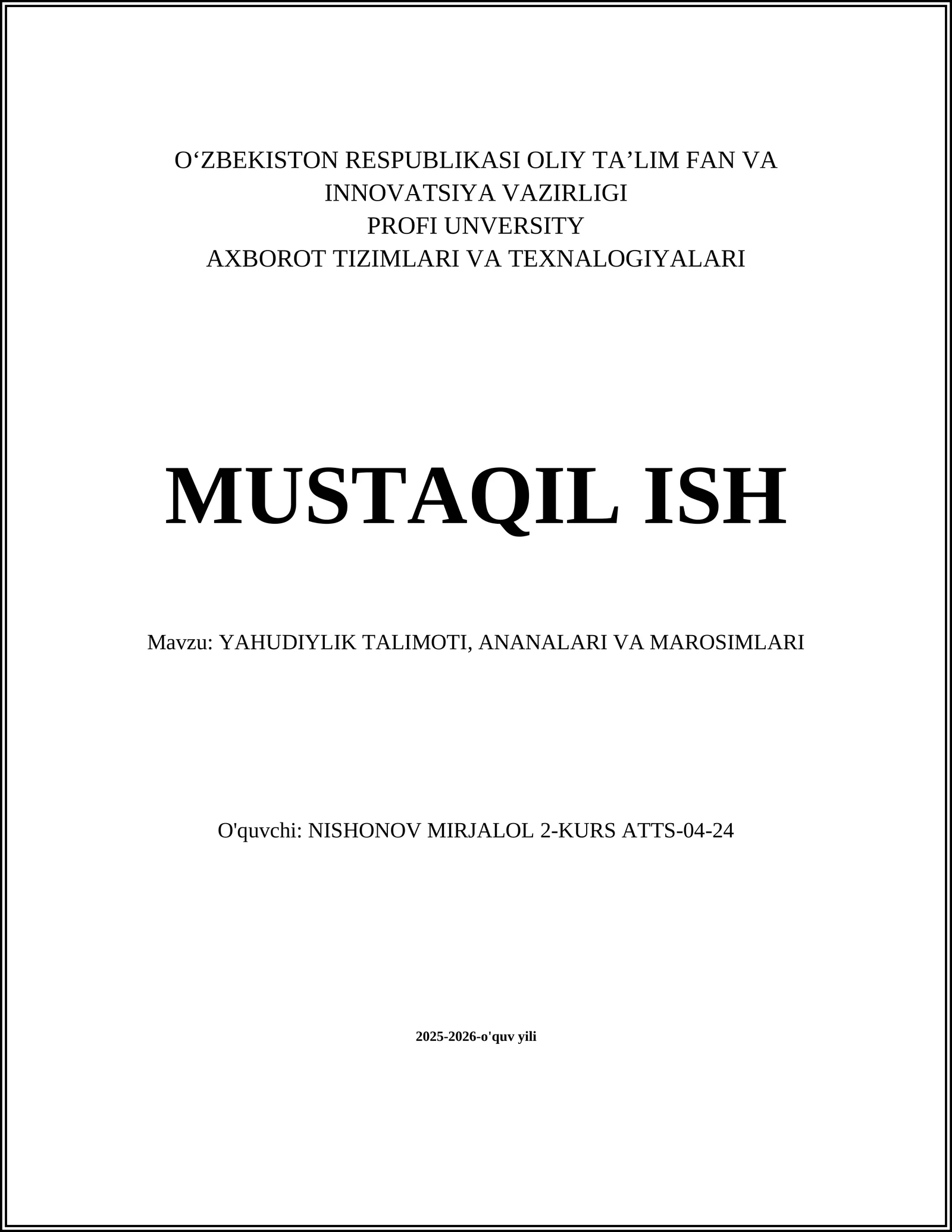 YAHUDIYLIK TALIMOTI, ANANALARI VA MAROSIMLARI