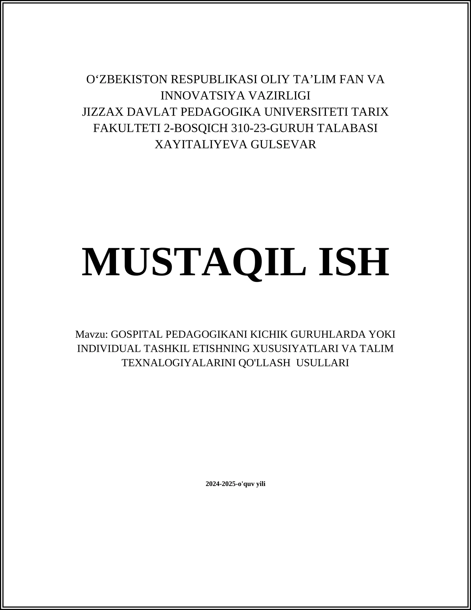 GOSPITAL PEDAGOGIKASI KICHIK GURUHLARDA
