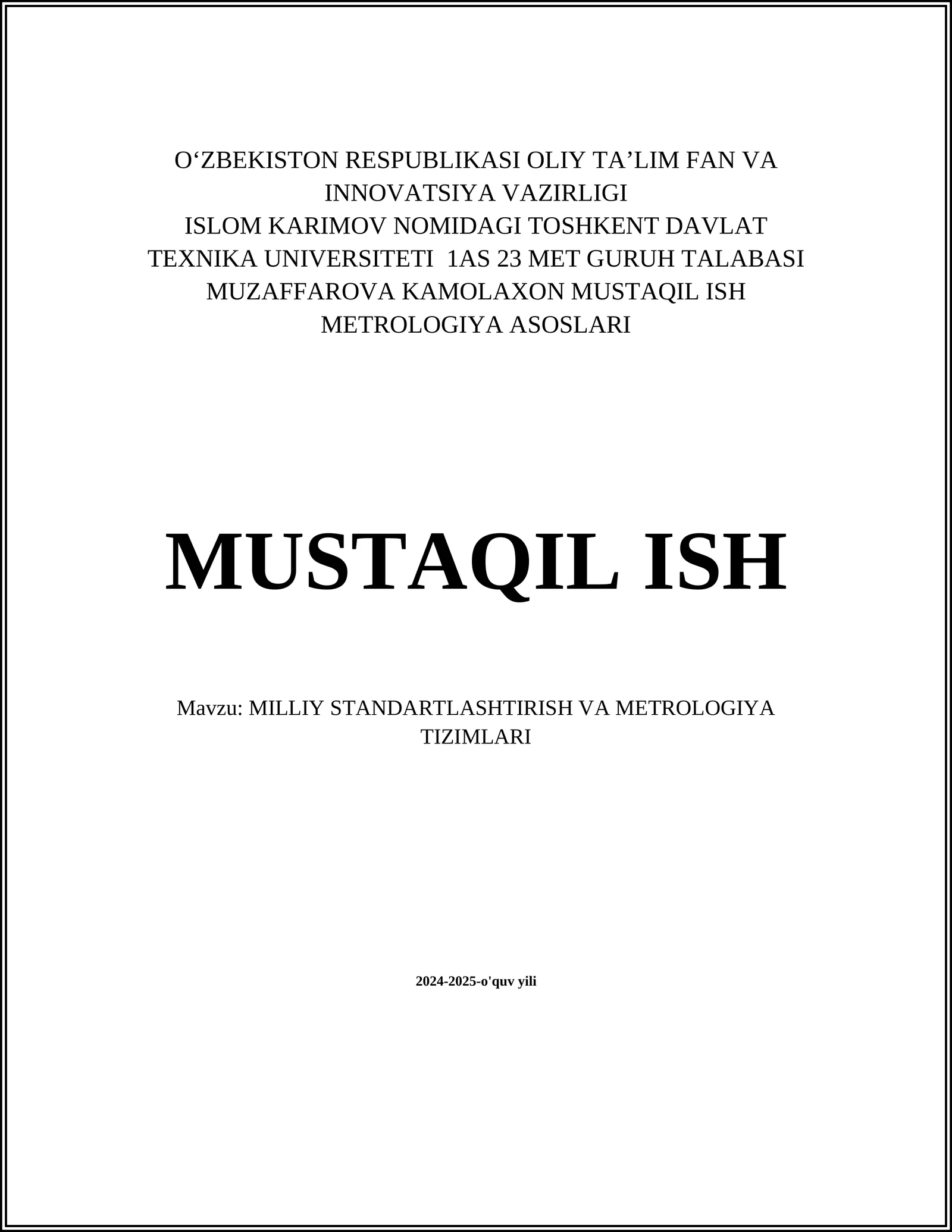 MILLIY STANDARTLASHTIRISH VA METROLOGIYA TIZIMLARI