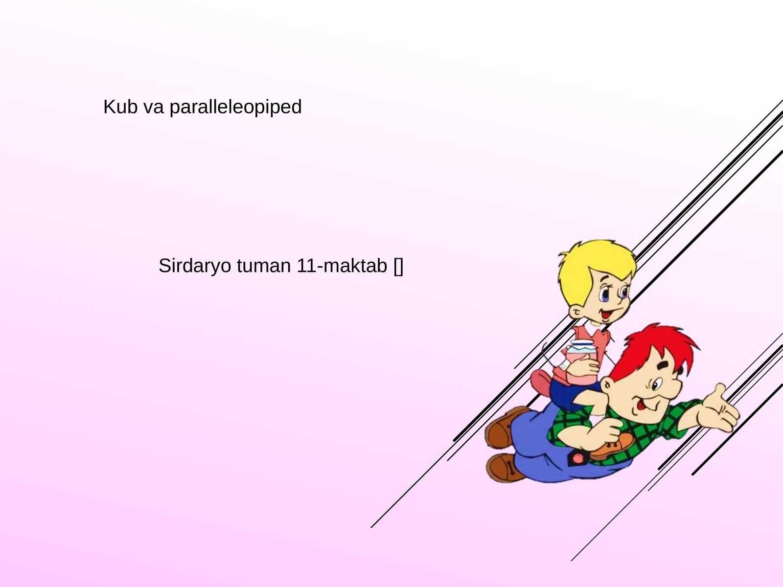 Kub va paralleleopiped