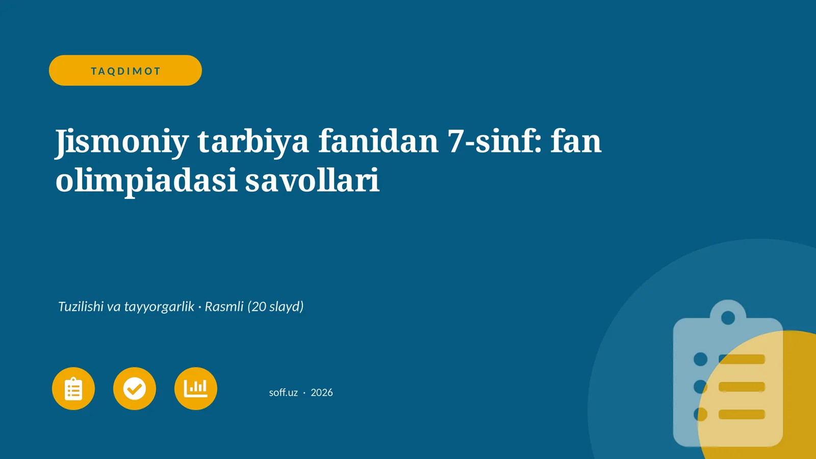 Jismoniy tarbiya fanidan 7-sinf: fan olimpiadasi savollari