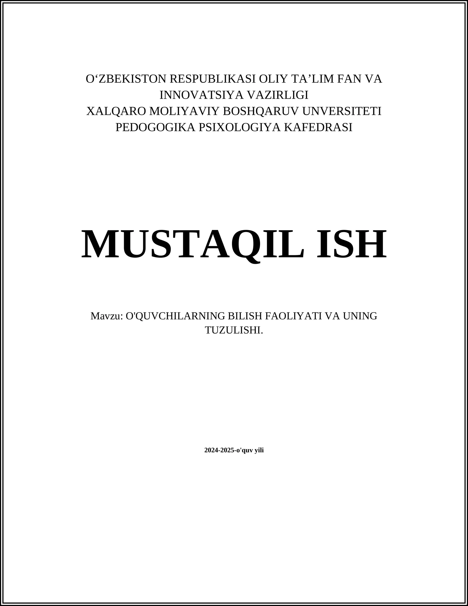 O'QUVCHILARNING BILISH FAOLIYATI VA UNING TUZULISHI