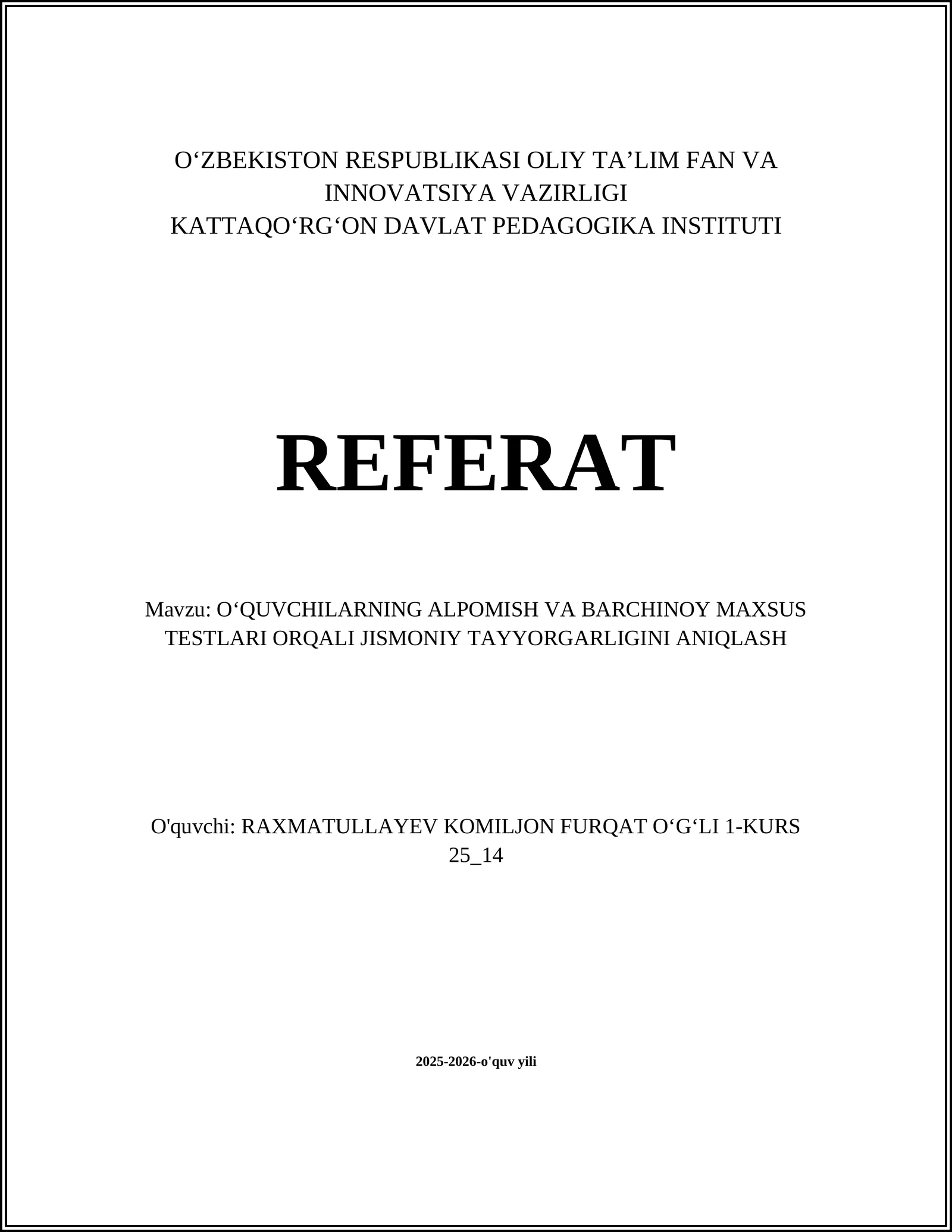 Alpomish va Barchinoy maxsus testlari