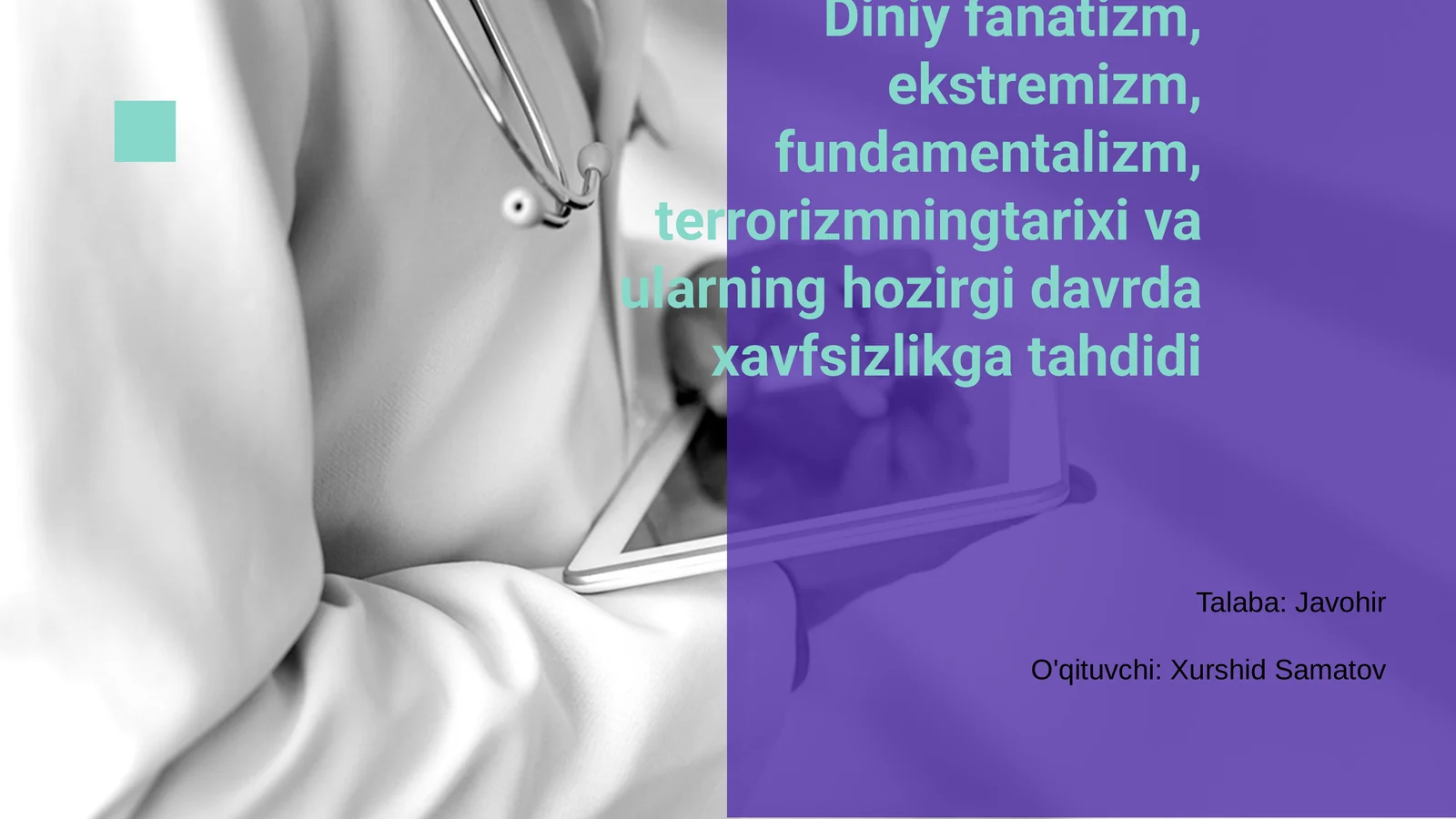 Diniy fanatizm, ekstremizm, fundamentalizm, terrorizmning tarixi